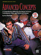 Advanced Concepts: A Comprehensive Method for Developing Technique, Contemporary Styles and Rhythmical Concepts, Book & Online Audio