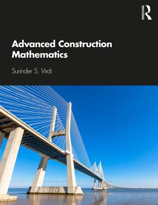 Advanced Construction Mathematics - Virdi, Surinder