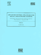 Advanced Control Strategies for Social and Economic Systems