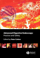 Advanced Digestive Endoscopy: Practice & Safety