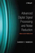 Advanced Digital Signal Processing and Noise Reduction