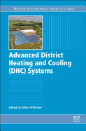 Advanced District Heating and Cooling (Dhc) Systems