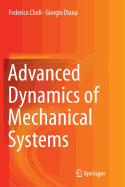 Advanced Dynamics of Mechanical Systems
