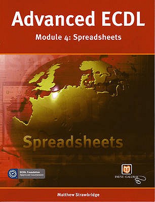 Advanced ECDL: Spreadsheets - Strawbridge, M. (Editor)