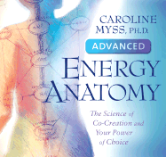Advanced Energy Anatomy