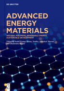 Advanced Energy Materials: Natural Polymers, Renewable Energy, Sustainable Development