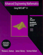 Advanced Engineering Mathematics Using MATLAB: A Bookware Companion Text