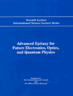 Advanced Epitaxy for Future Electronics, Optics, and Quantum Physics
