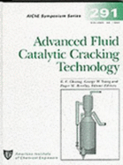 Advanced Fluid Catalytic Cracking Technology