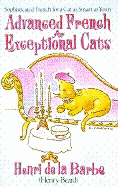 Advanced French for Exceptional Cats