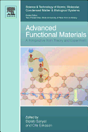 Advanced Functional Materials: A Perspective from Theory and Experiment