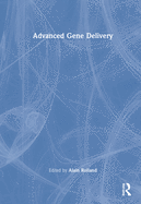Advanced Gene Delivery