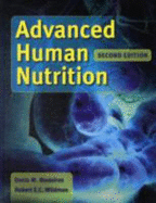 Advanced Human Nutrition: .