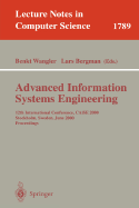 Advanced Information Systems Engineering: 12th International Conference, Caise 2000 Stockholm, Sweden, June 5-9, 2000 Proceedings