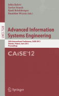 Advanced Information Systems Engineering: 24th International Conference, CAiSE 2012, Gdansk, Poland, June 25-29, 2012. Proceedings