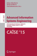 Advanced Information Systems Engineering: 27th International Conference, Caise 2015, Stockholm, Sweden, June 8-12, 2015, Proceedings