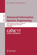 Advanced Information Systems Engineering: 29th International Conference, Caise 2017, Essen, Germany, June 12-16, 2017, Proceedings