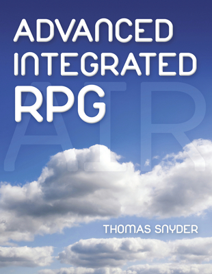 Advanced Integrated RPG - Snyder, Thomas