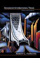 Advanced International Trade Theory and Evidence