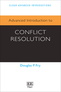 Advanced Introduction to Conflict Resolution