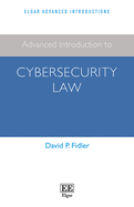 Advanced Introduction to Cybersecurity Law