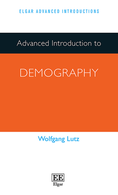 Advanced Introduction to Demography - Lutz, Wolfgang