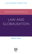 Advanced Introduction to Law and Globalisation