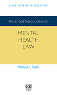 Advanced Introduction to Mental Health Law