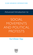 Advanced Introduction to Social Movements and Political Protests