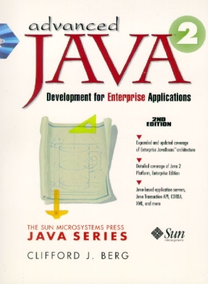Advanced Java 2 Development for Enterprise Applications - Berg, Clifford J