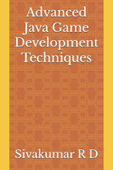 Advanced Java Game Development Techniques
