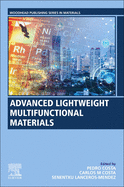 Advanced Lightweight Multifunctional Materials