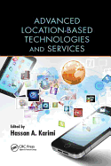 Advanced Location-Based Technologies and Services