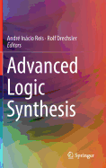 Advanced Logic Synthesis