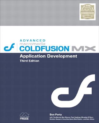 Advanced Macromedia Coldfusion MX Application Development - Forta, Ben