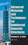 Advanced Materials and Techniques for Reinforced Concrete Structures