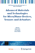 Advanced Materials and Technologies for Micro/Nano-Devices, Sensors and Actuators