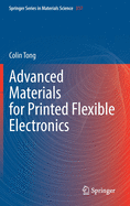 Advanced Materials for Printed Flexible Electronics