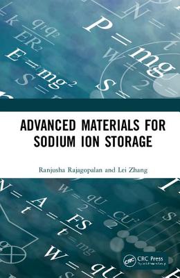 Advanced Materials for Sodium Ion Storage - Rajagopalan, Ranjusha, and Zhang, Lei