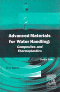 Advanced Materials for Water Handling: Composites and Thermoplastics