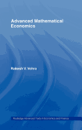Advanced Mathematical Economics