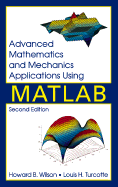 Advanced Mathematics and Mechanics Applications Using MATLAB, Third Edition