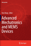 Advanced Mechatronics and Mems Devices