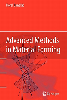 Advanced Methods in Material Forming - Banabic, Dorel