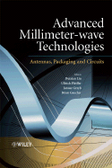 Advanced Millimeter-Wave Technologies: Antennas, Packaging and Circuits