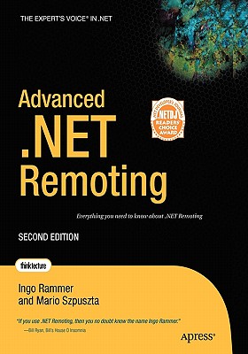 Advanced .Net Remoting - Szpuszta, Mario, and Rammer, Ingo