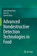 Advanced Nondestructive Detection Technologies in Food
