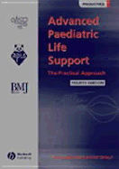 Advanced Paediatric Life Support: The Practical Approach