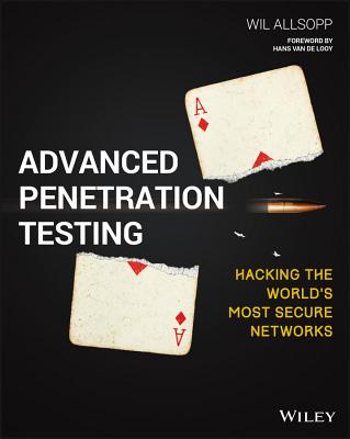 Advanced Penetration Testing - Allsopp, Wil