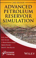 Advanced Petroleum Reservoir Simulation: Towards Developing Reservoir Emulators